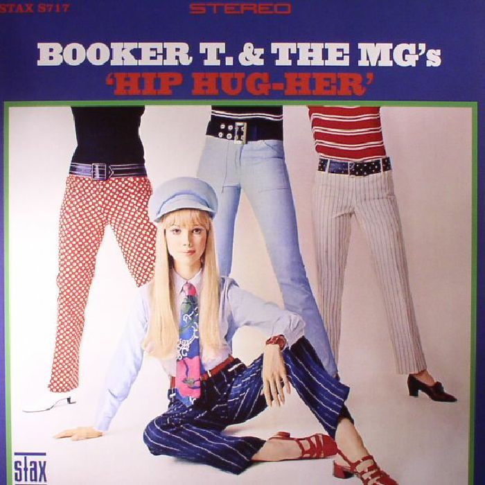 BOOKER T & THE MGs - Hip Hug Her (reissue)