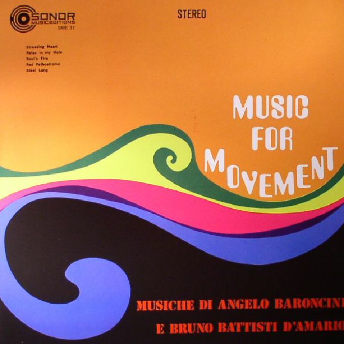 BARONCINI, Angelo/BRUNO BATTISTI D'AMARIO - Music For Movement