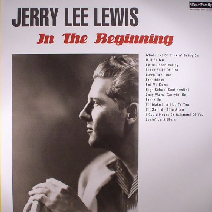 LEWIS, Jerry Lee - In The Beginning