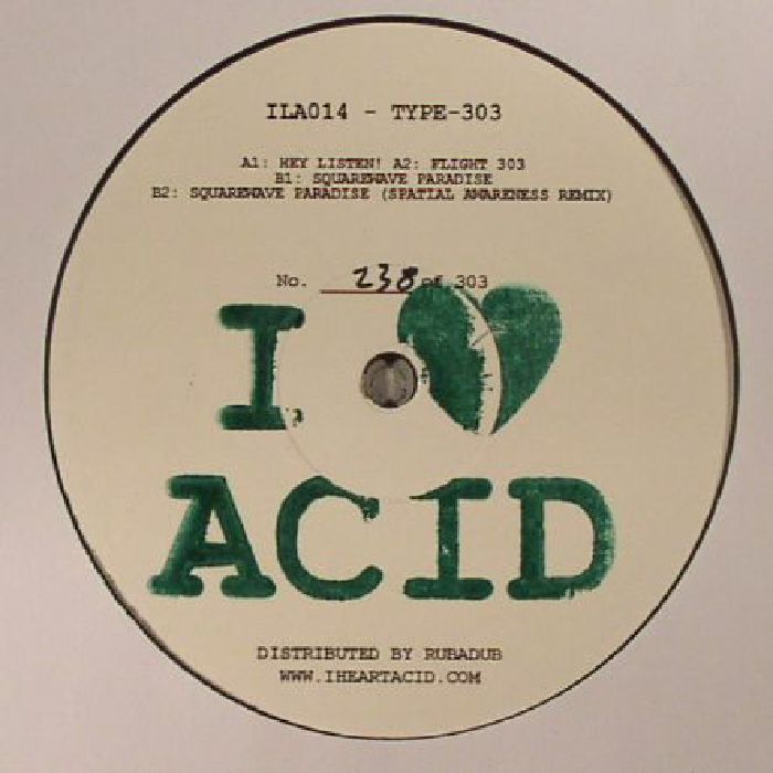TYPE 303 - I Love Acid 014