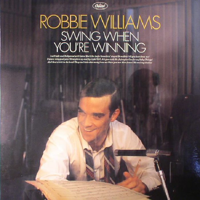 WILLIAMS, Robbie - Swing When You're Winning