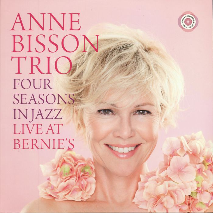 ANNE BISSON TRIO - Four Seasons In Jazz: Live At Bernie's