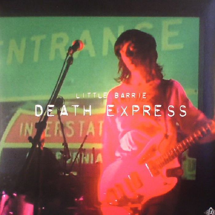 LITTLE BARRIE - Death Express