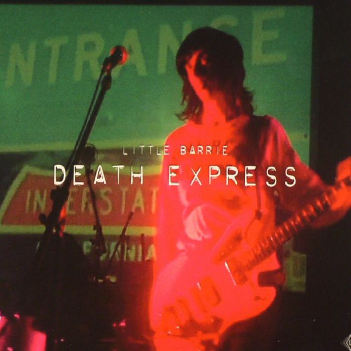 LITTLE BARRIE - Death Express