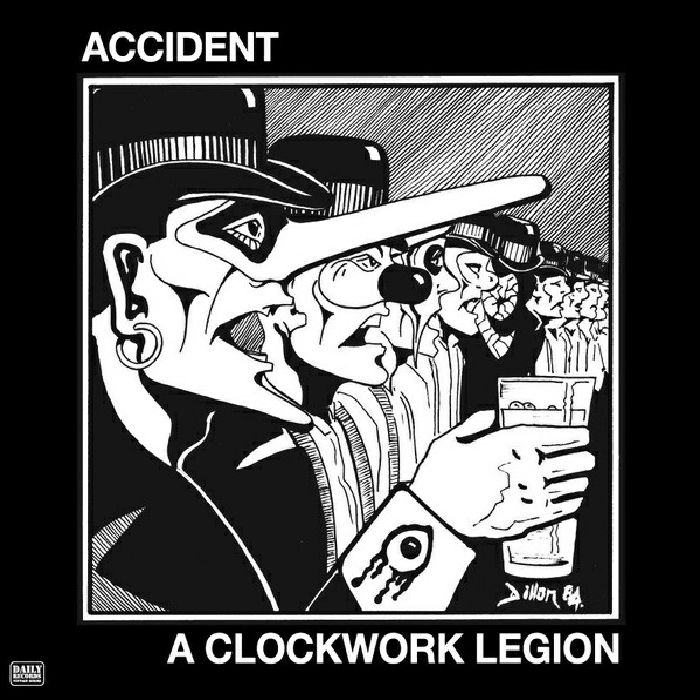 ACCIDENT - A Clockwork Legion (reissue)