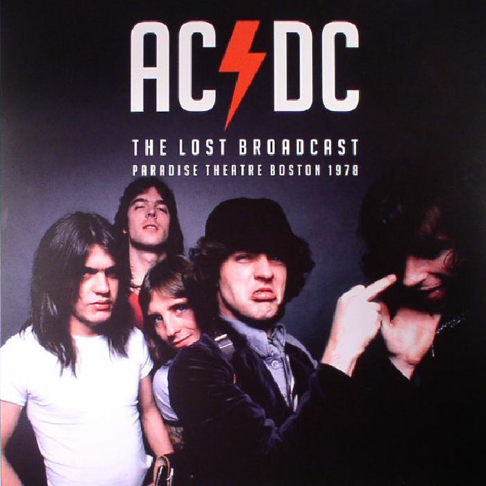 AC/DC - The Lost Broadcast: Paradise Theatre Boston 1978