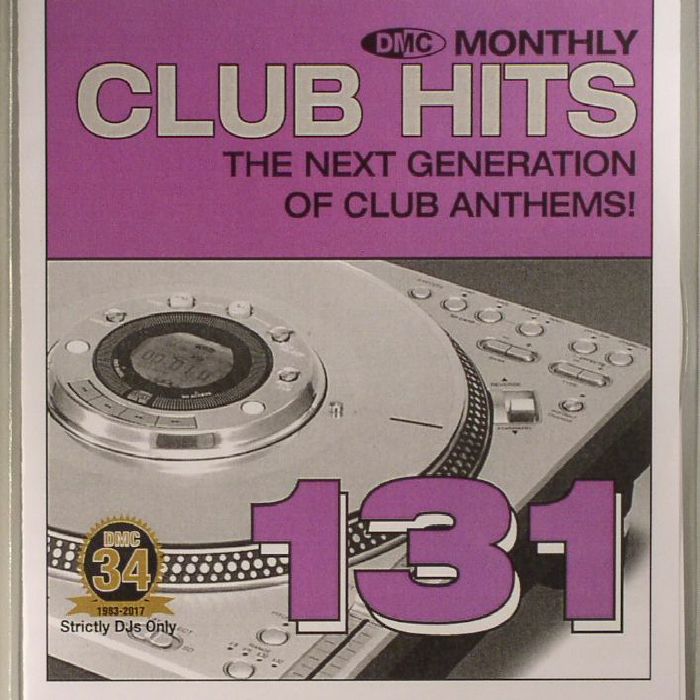 VARIOUS - DMC Monthly Club Hits 131: The Next Generation Of Club Anthems! (Strictly DJ Only)