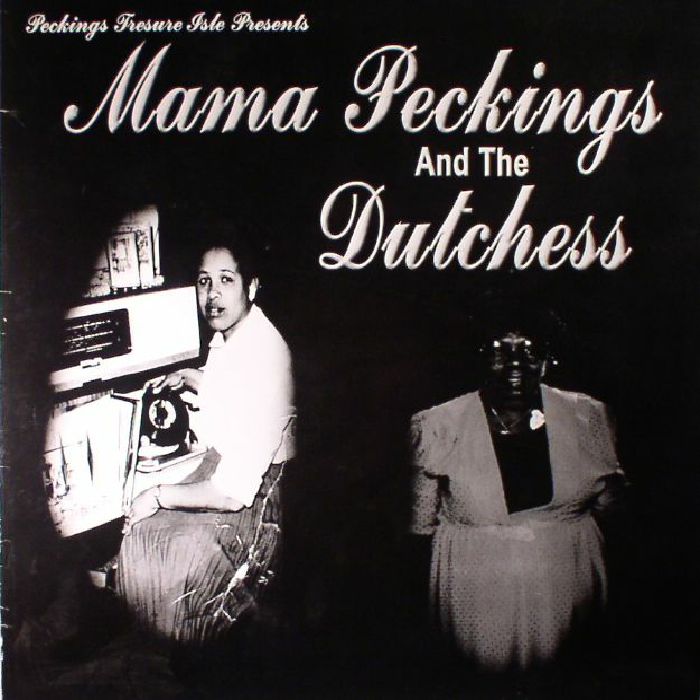VARIOUS - Mama Peckings & The Dutchess