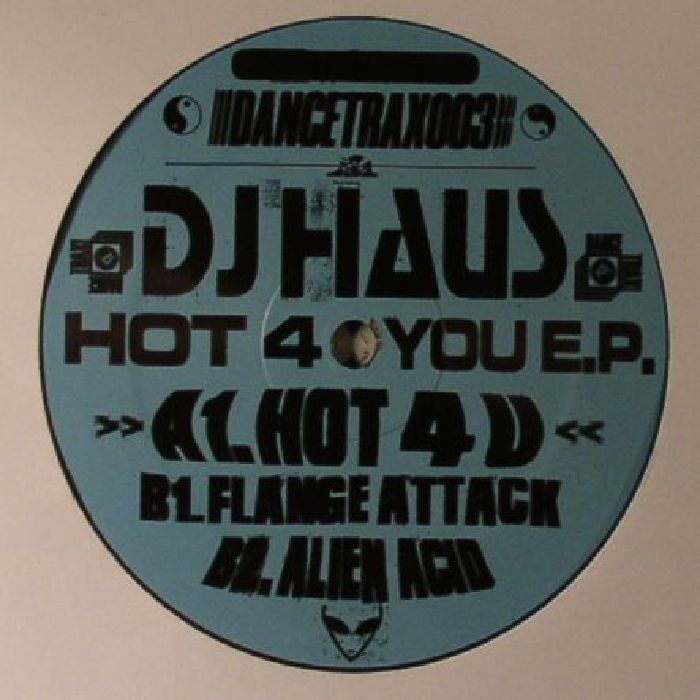 DJ HAUS - Hot 4 U EP