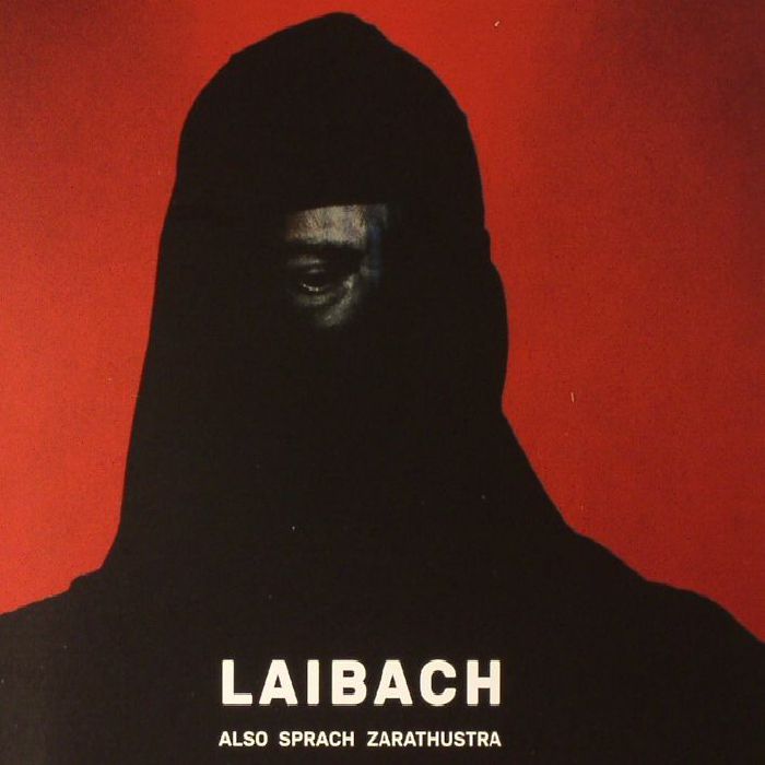 LAIBACH - Also Sprach Zarathustra