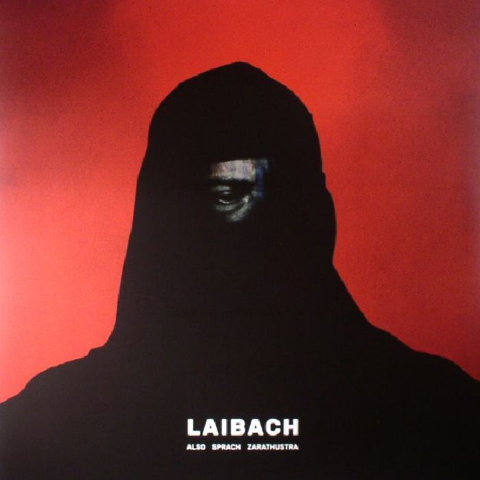 LAIBACH - Also Sprach Zarathustra