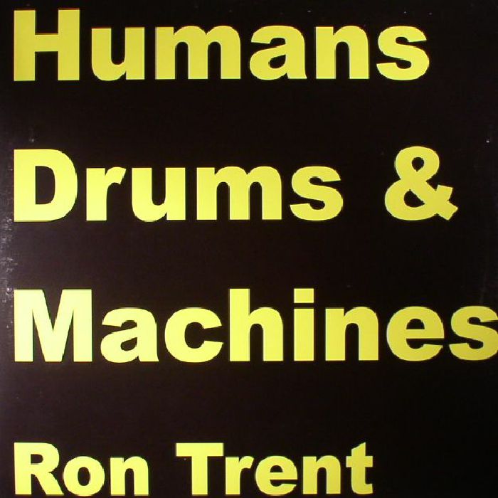 TRENT, Ron - Machines