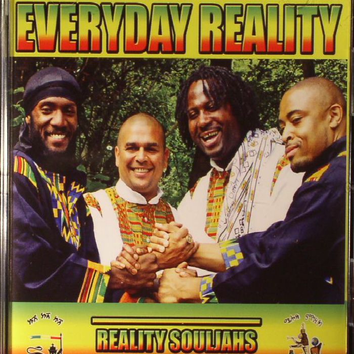 REALITY SOULJAHS - Everyday Reality