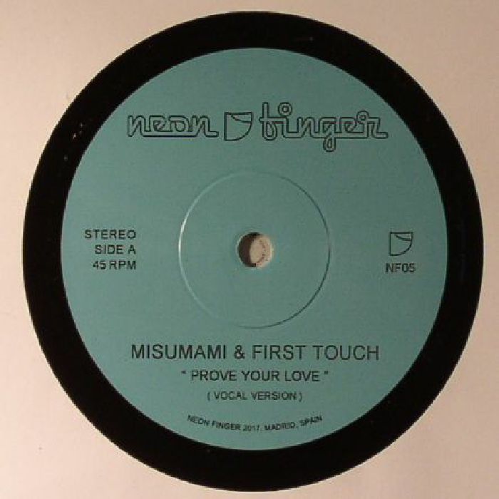 MISUMAMI/FIRST TOUCH - Prove Your Love