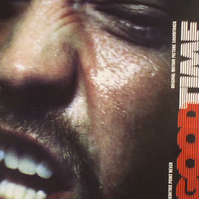 ONEOHTRIX POINT NEVER - Good Time (Soundtrack)