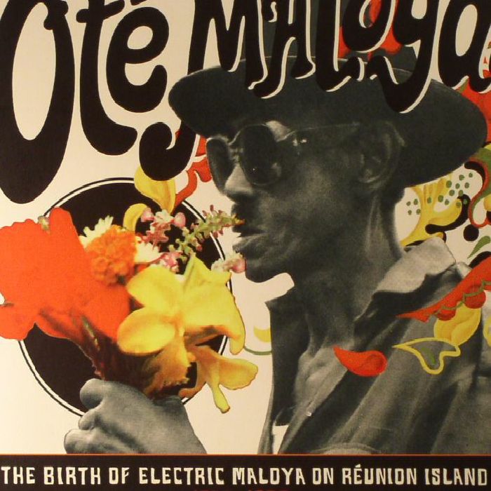 VARIOUS - Ote Maloya: The Birth Of Electric Maloya In La Reunion 1975-1986