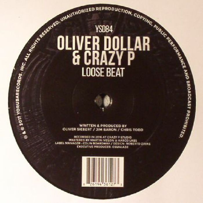 OLIVER DOLLAR/CRAZY P - Loose Beat