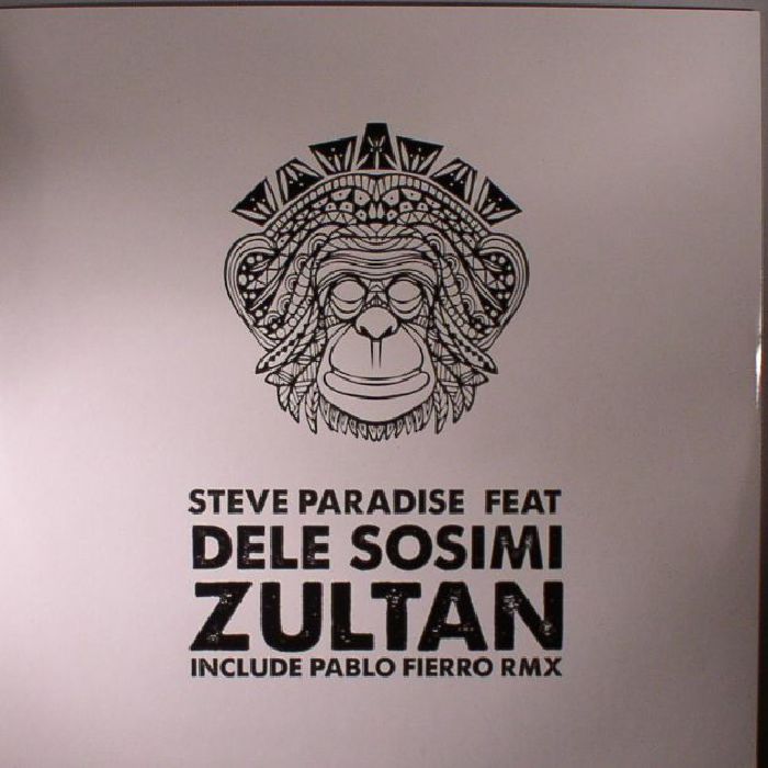 PARADISE, Steve feat DELE SOSIMI - Zultan
