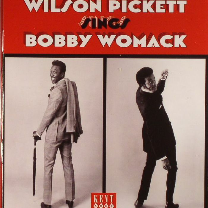 PICKETT, Wilson - Wilson Pickett Sings Bobby Womack