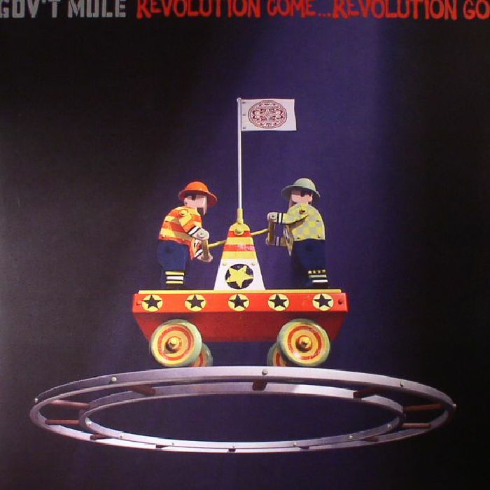 GOV'T MULE - Revolution Come Revolution Go