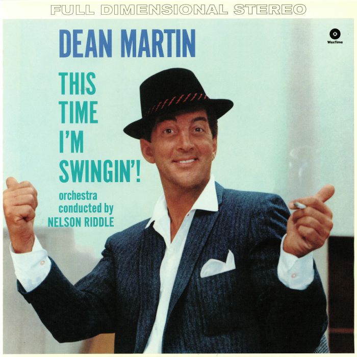 DEAN MARTIN - This Time I'm Swingin!