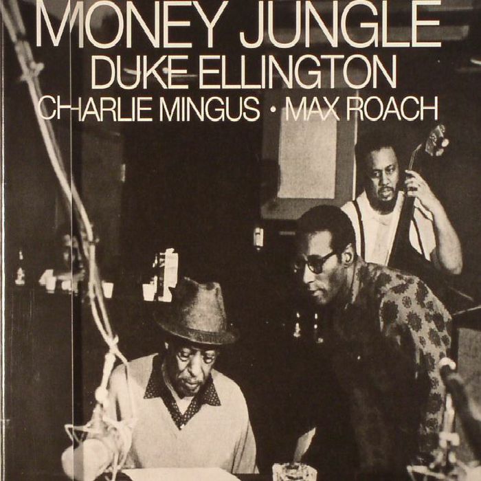 ELLINGTON, Duke/CHARLES MINGUS/MAX ROACH - Money Jungle (remastered)
