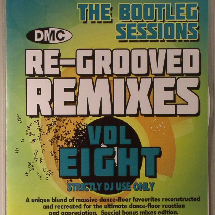 VARIOUS - The Bootleg Sessions: Re Grooved Remixes Vol Eight (Strictly DJ Only)