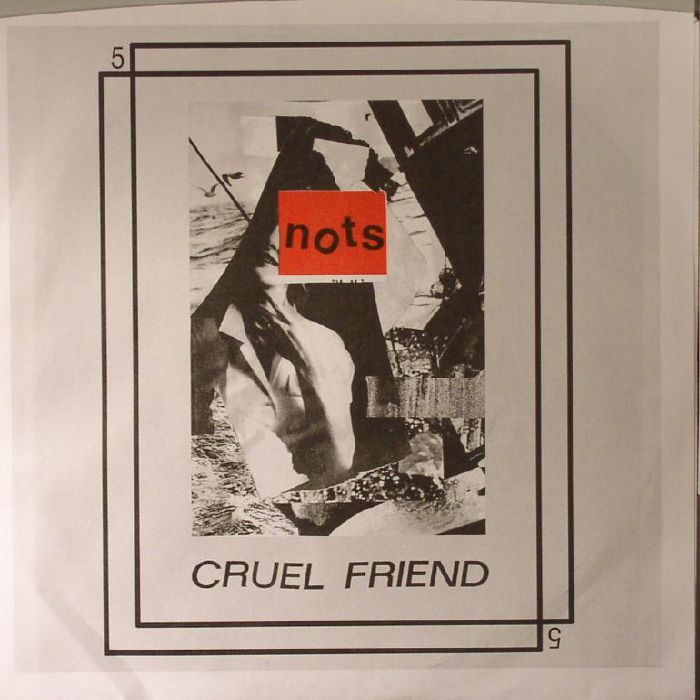 NOTS - Cruel Friend