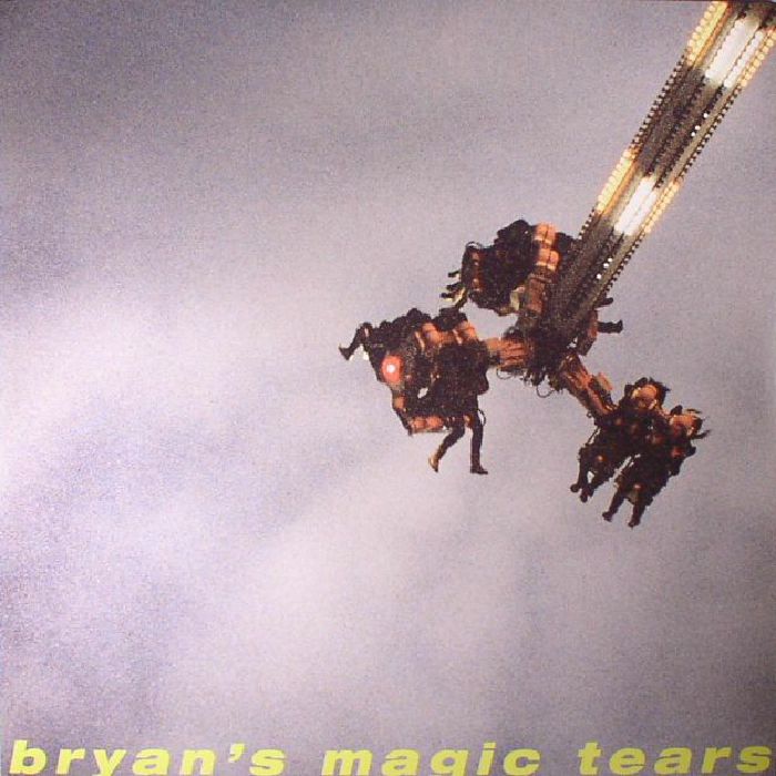 BRYAN'S MAGIC TEARS - Bryan's Magic Tears