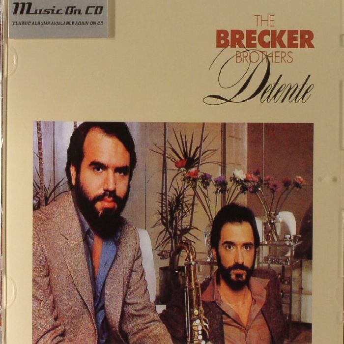 BRECKER BROTHERS, The - Detente