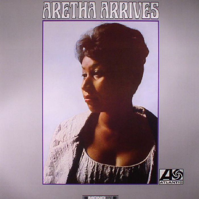FRANKLIN, Aretha - Aretha Arrives (mono) (reissue)