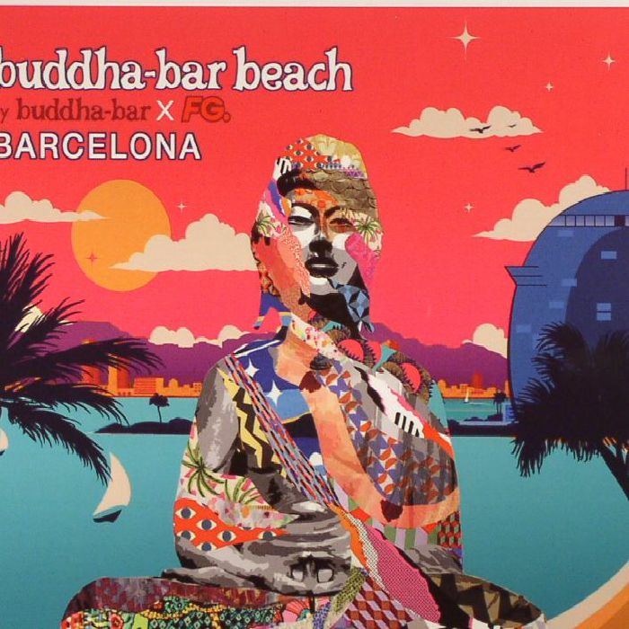 VARIOUS - Buddha Bar Beach: Barcelona