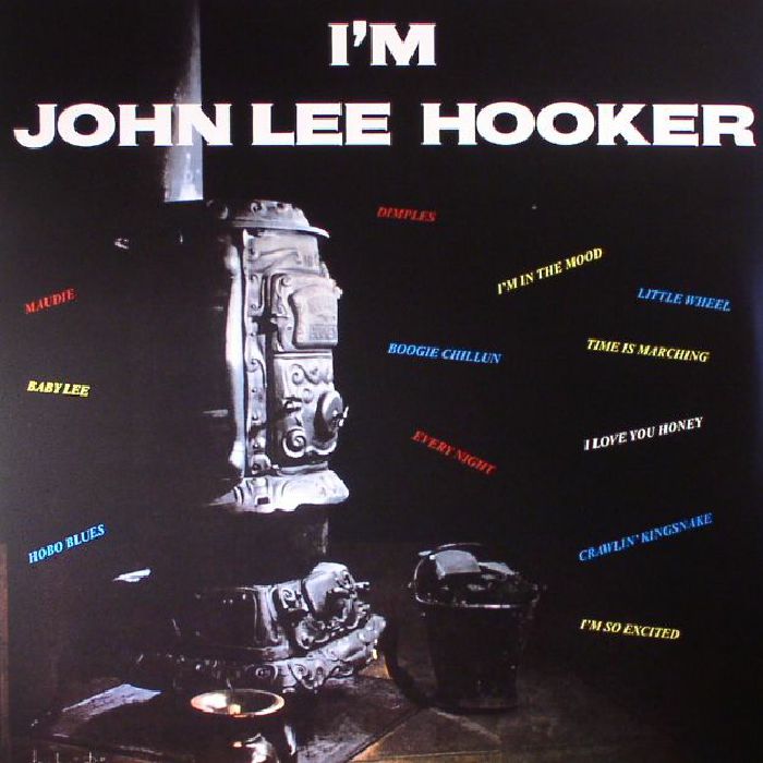 HOOKER, John Lee - I'm John Lee Hooker (remastered)