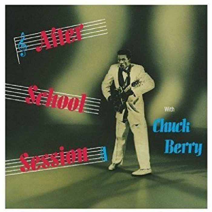 BERRY, Chuck - After School Session (reissue)