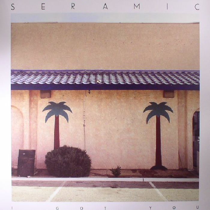 SERAMIC - I Got You