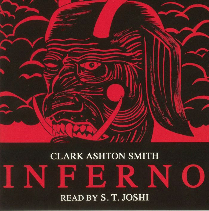 SMITH, Clark Ashton/ST JOSHI/THEOLOGIAN - Inferno