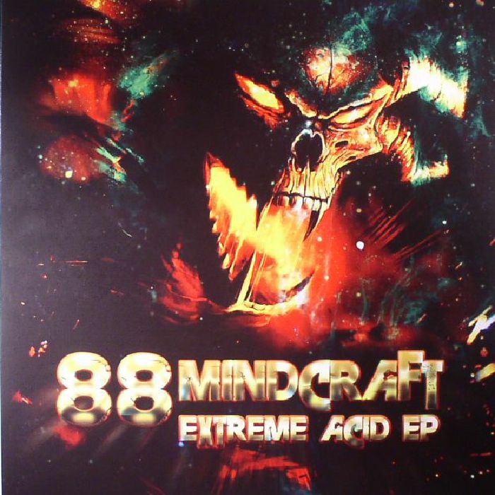 88 MINDCRAFT - Extreme Acid EP