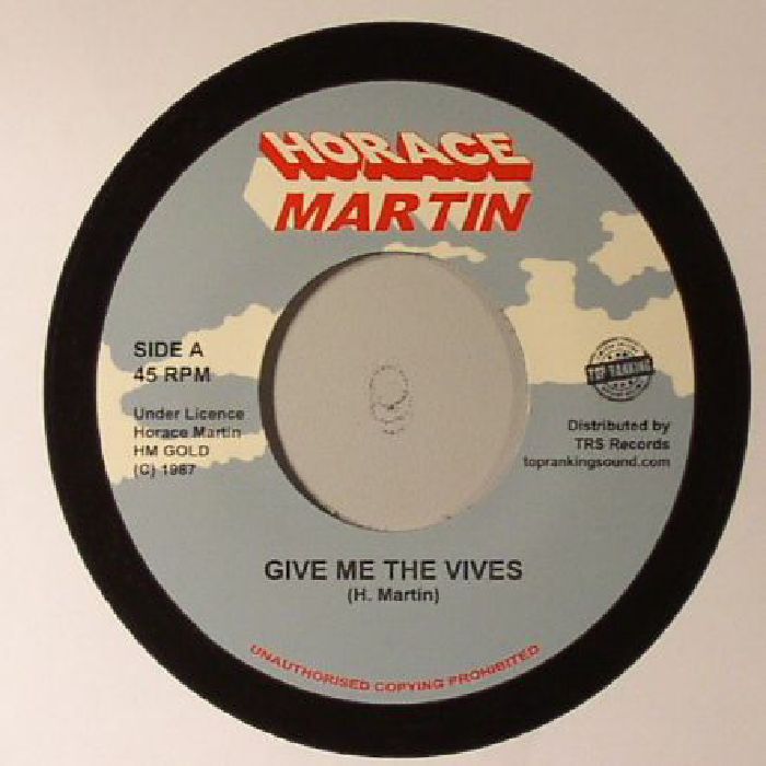 MARTIN, Horace - Give Me The Vives