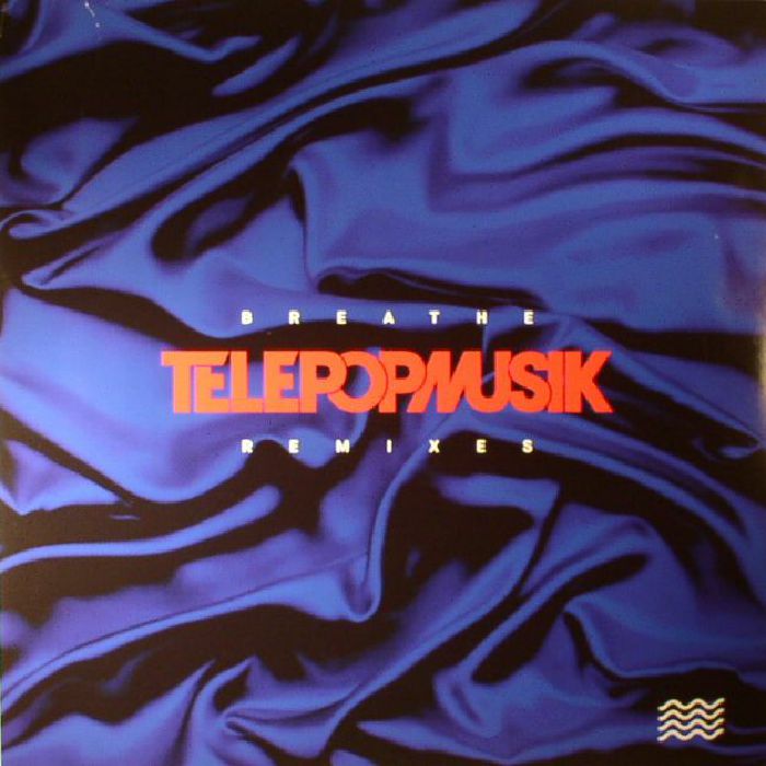 TELEPOPMUSIK - Breathe Remixes