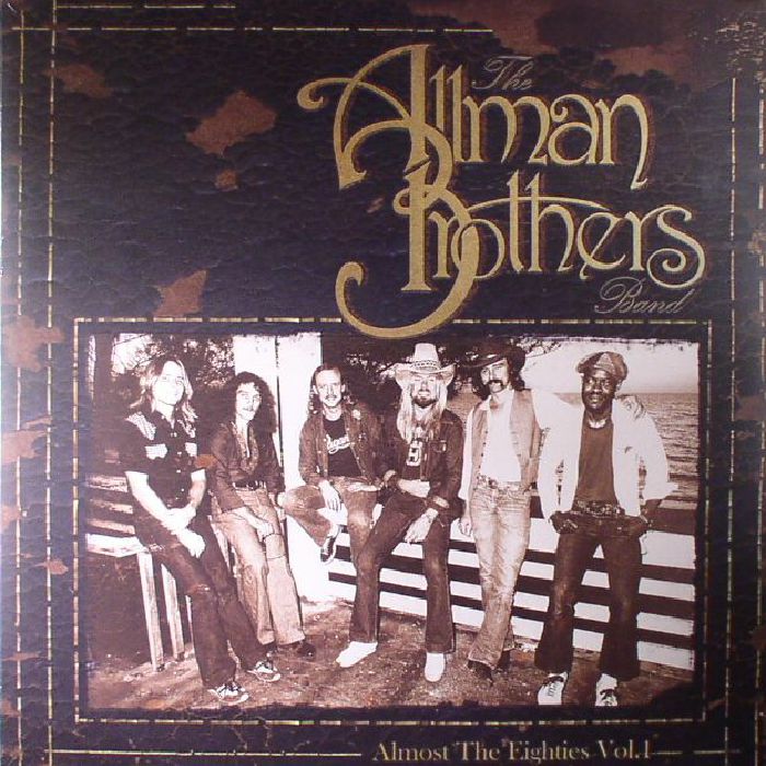 ALLMAN BROTHERS BAND, The - Almost The Eighties Vol 1