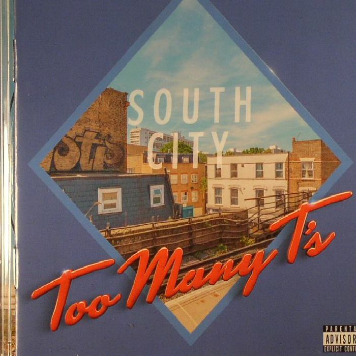 TOO MANY TS - South City
