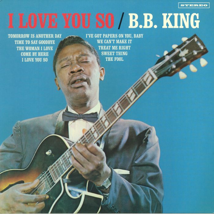 BB KING - I Love You So