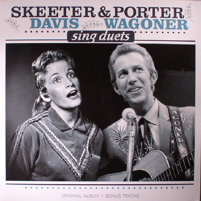 DAVIS, Skeeter/PORTER WAGONER - Sing Duets (reissue)