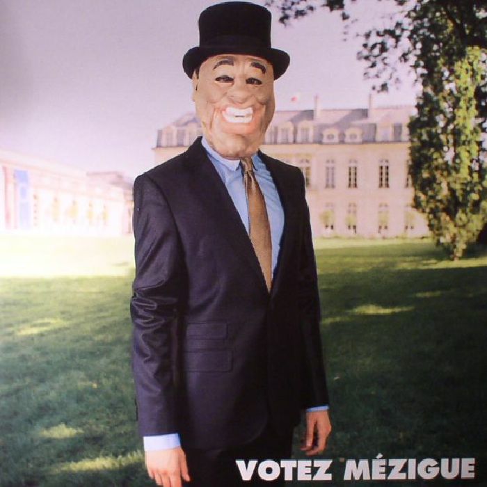 MEZIGUE - Votez Mezigue