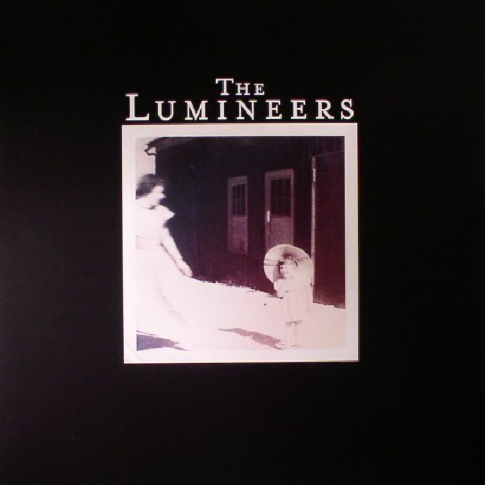 LUMINEERS, The - The Lumineers