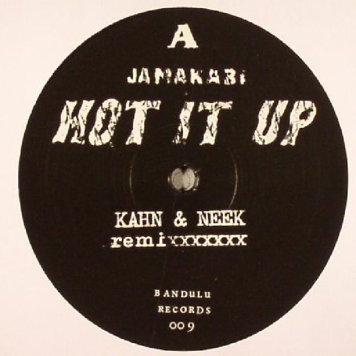 JAMAKABI - Hot It Up (remixes)