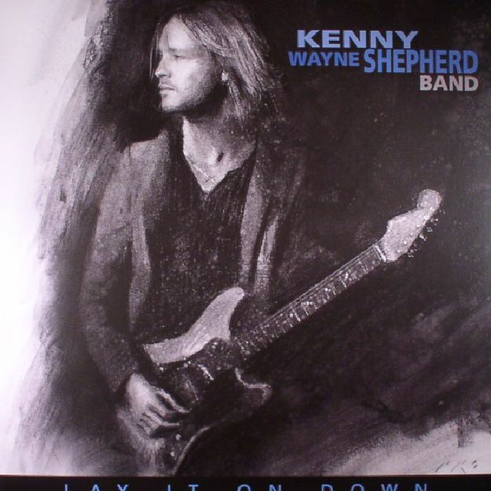 KENNY WAYNE SHEPHERD BAND - Lay It On Down
