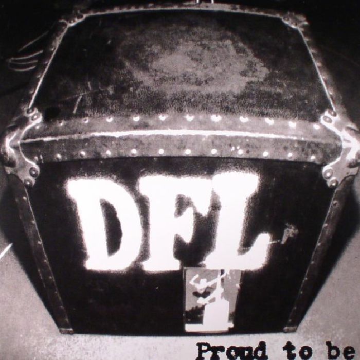 DFL - Proud To Be: 20th Anniversary Edition