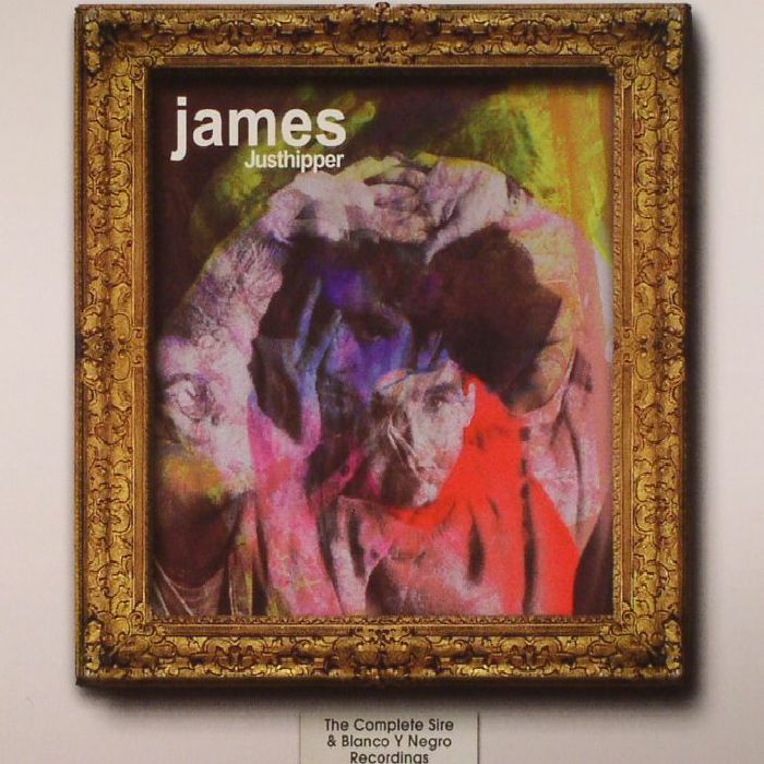 JAMES - Justhipper: The Complete Sire & Blanco Y Negro Recordings 1986-1988