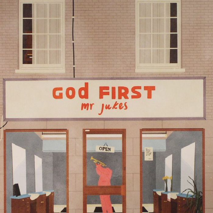 MR JUKES - God First